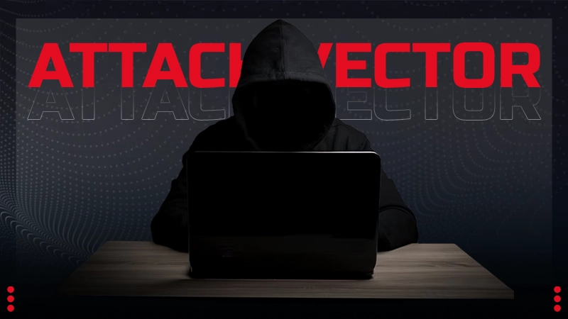 Prevent attack vector